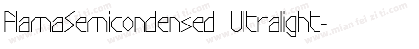 FlamaSemicondensed Ultralight字体转换